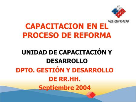 DPTO. GESTIÓN Y DESARROLLO DE RR.HH. Septiembre 2004