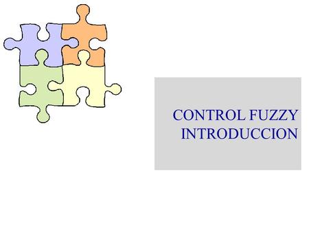 CONTROL FUZZY INTRODUCCION