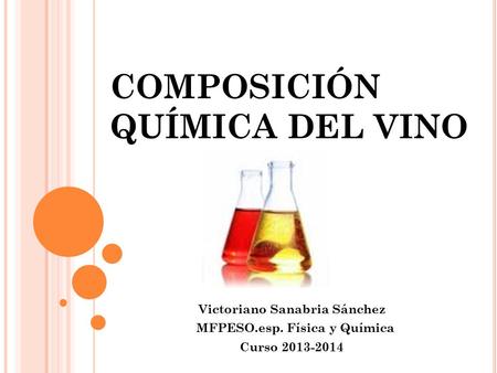 COMPOSICIÓN QUÍMICA DEL VINO