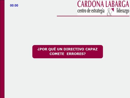 ¿POR QUÉ UN DIRECTIVO CAPAZ COMETE ERRORES? 00:00.