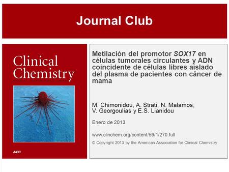 Metilación del promotor SOX17 en células tumorales circulantes y ADN coincidente de células libres aislado del plasma de pacientes con cáncer de mama M.