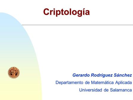 Criptología Gerardo Rodríguez Sánchez