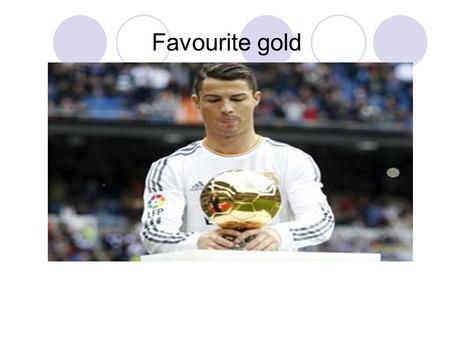 Favourite gold. A Christian, Neuer or Messi ? CR7 and his 61 goals, Messi and the Golden Ball and World Neuer, considered the best goalkeeper in the world...