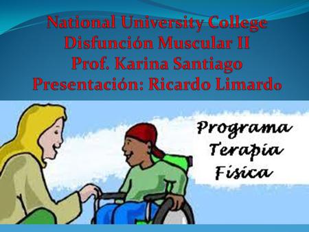 National University College Disfunción Muscular II Prof