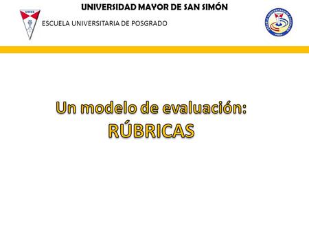 Un modelo de evaluación: RÚBRICAS