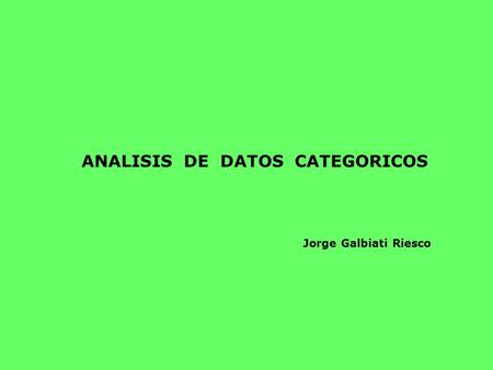 ANALISIS DE DATOS CATEGORICOS