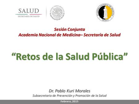 “Retos de la Salud Pública”
