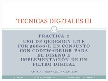 TECNICAS DIGITALES III