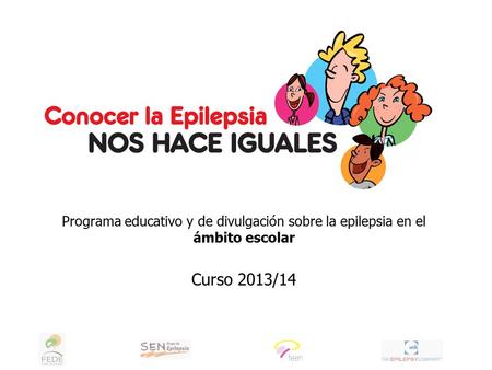Programa educativo y de divulgación sobre la epilepsia en el ámbito escolar Curso 2013/14.