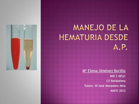 Manejo de la hematuria desde A.P.
