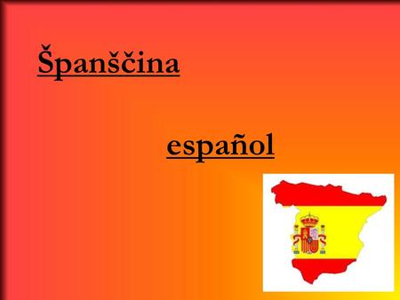 Španščina español.