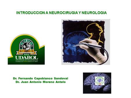 INTRODUCCION A NEUROCIRUGIA Y NEUROLOGIA