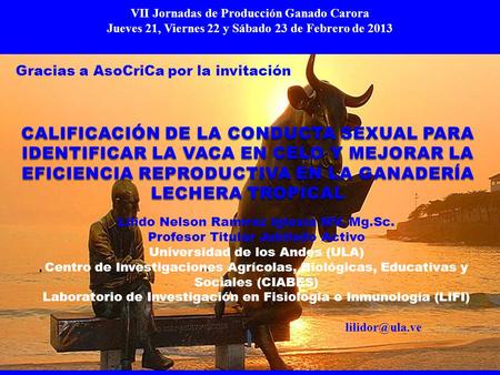 VII Jornadas de Producción Ganado Carora