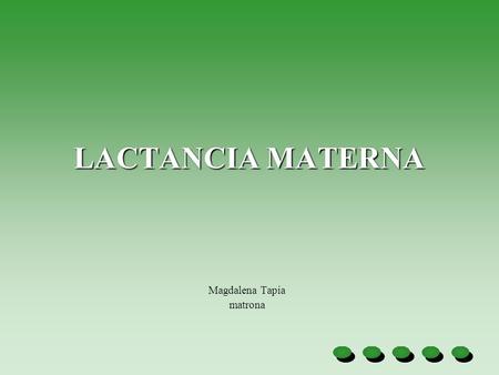 Magdalena Tapia matrona