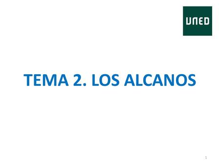 TEMA 2. LOS ALCANOS.
