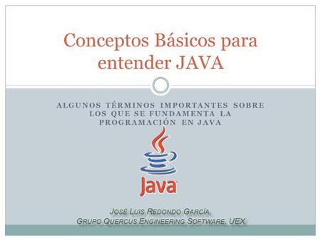 Conceptos Básicos para entender JAVA