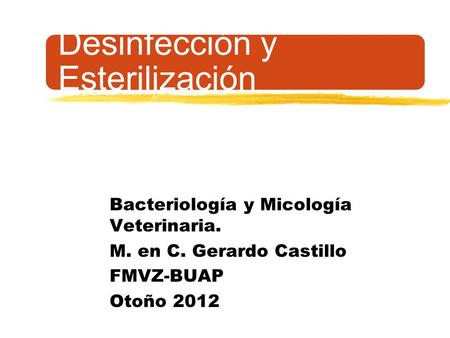 Desinfección y Esterilización