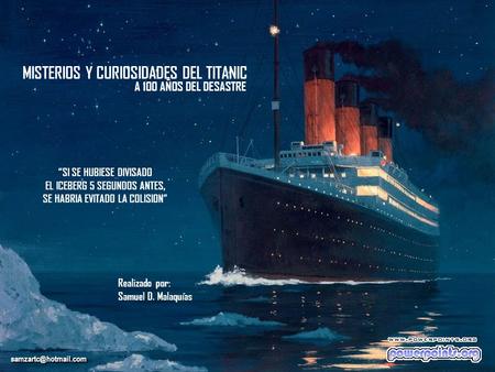 MISTERIOS Y CURIOSIDADES DEL TITANIC
