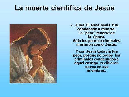 La muerte científica de Jesús