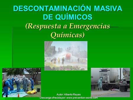 DESCONTAMINACIÓN MASIVA DE QUÍMICOS (Respuesta a Emergencias Químicas)