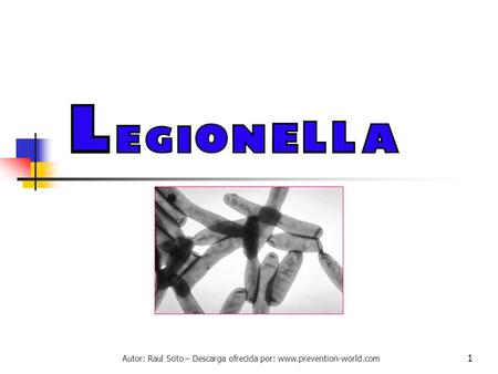 Autor: Raul Soto – Descarga ofrecida por: www.prevention-world.com 1.