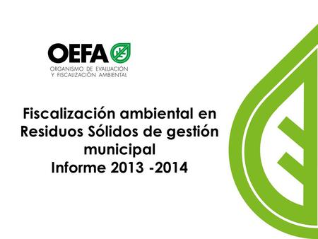 Fiscalización ambiental en Residuos Sólidos de gestión municipal