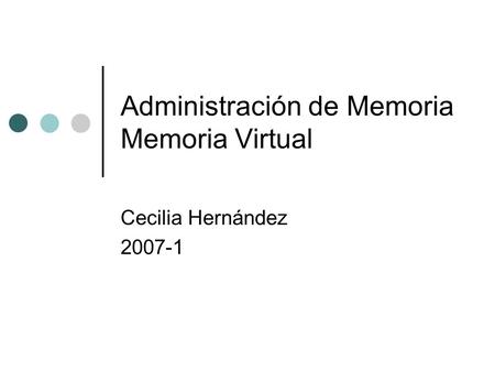 Administración de Memoria Memoria Virtual