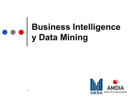 Business Intelligence y Data Mining