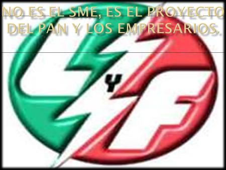 …Hemos de velar todos por que la industria eléctrica en México se maneje con la mayor limpieza, para que todos sus beneficios sean para el pueblo y sólo.