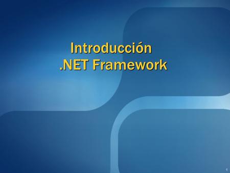 Introducción .NET Framework