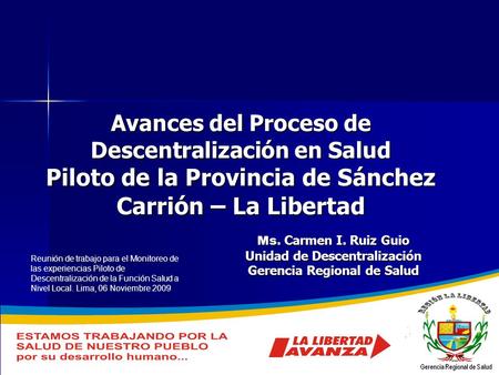 Piloto de la Provincia de Sánchez Carrión – La Libertad