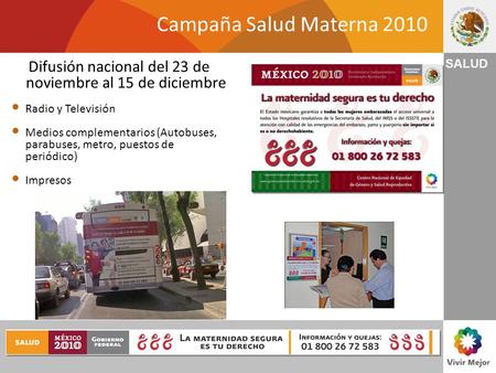 Difusión nacional del 23 de noviembre al 15 de diciembre