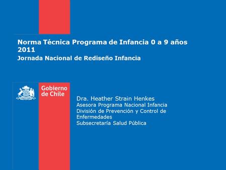 Norma Técnica Programa de Infancia 0 a 9 años 2011