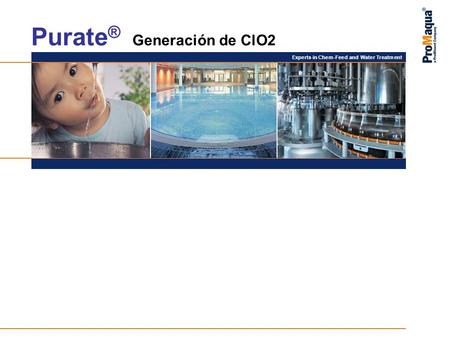 Purate® Generación de ClO2