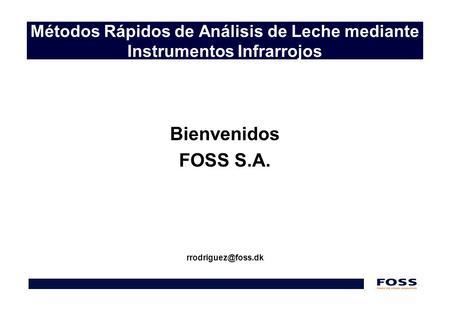 Métodos Rápidos de Análisis de Leche mediante Instrumentos Infrarrojos