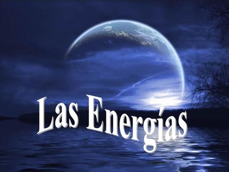 Las Energías.