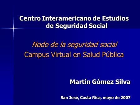 Centro Interamericano de Estudios de Seguridad Social
