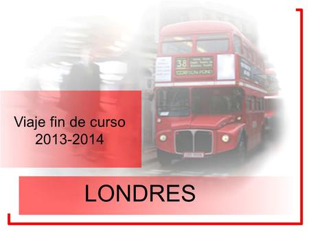 Viaje fin de curso 2013-2014 LONDRES. Nuestro hotel se llama “Orchard Hotel”. La parada de metro de nuestro hotel es Paddington (District and Circle Lines).