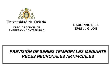 PREVISIÓN DE SERIES TEMPORALES MEDIANTE REDES NEURONALES ARTIFICIALES