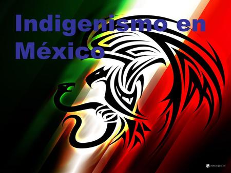 Indigenismo en México.