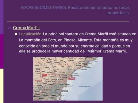 ROCAS SEDIMENTARIAS. Rocas sedimentarias como rocas industriales.