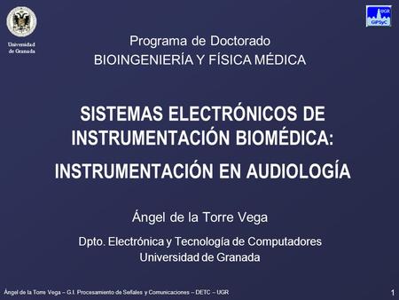 Programa de Doctorado BIOINGENIERÍA Y FÍSICA MÉDICA