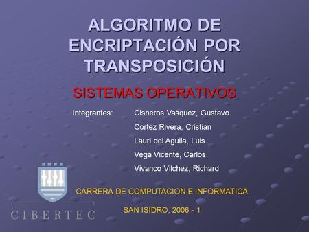 ALGORITMO DE ENCRIPTACIÓN POR TRANSPOSICIÓN