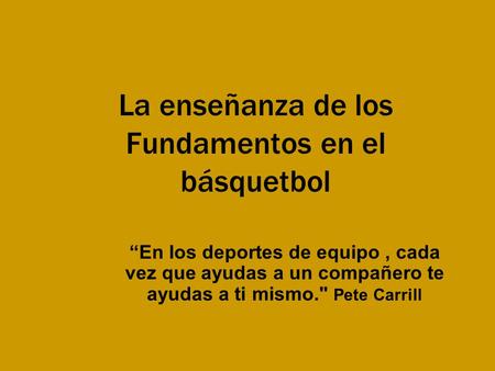La enseñanza de los Fundamentos en el básquetbol
