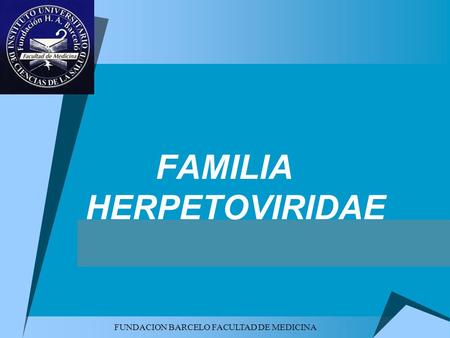 FAMILIA HERPETOVIRIDAE