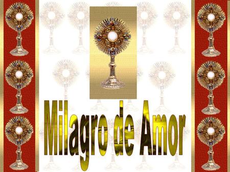 Milagro de Amor.