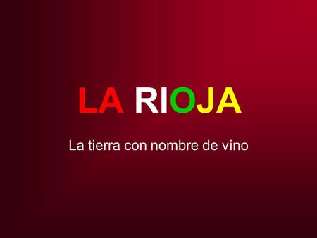 LA RIOJA La tierra con nombre de vino Logroño Catedral de la Redonda.
