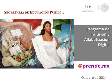 @prende.mx Programa de Inclusión y Alfabetización Digital