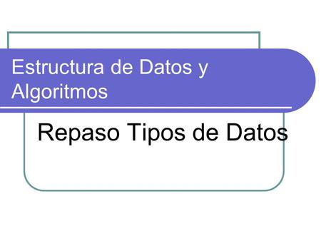 Estructura de Datos y Algoritmos