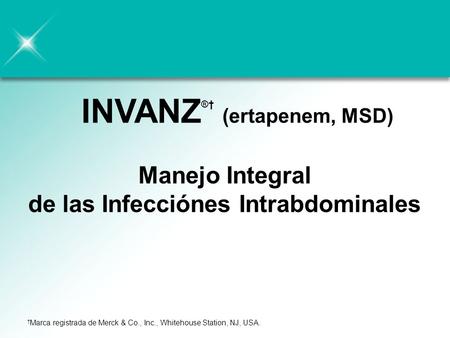 Manejo Integral de las Infecciónes Intrabdominales
